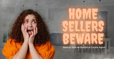 Medway Home Sellers Beware: How to Spot an Unethical Estate Agent