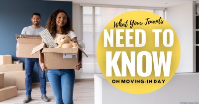 What Your Tenants Need to Know on Moving-In Day