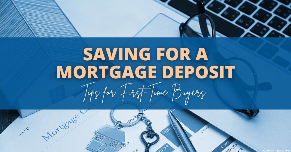 Saving for a Deposit Tips to Help You Get on the Housing Ladder in