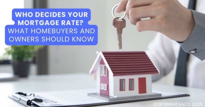 Your Mortgage Interest Rate - How Is It Set?