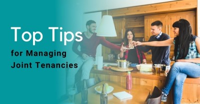 Top Tips for Managing Joint Tenancies